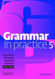 Grammar in Practice 5. 40 units of self-study grammar exercises, Gower Roger 