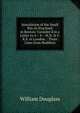 Inoculation of the Small Pox As Practised in Boston: Consider'd in a Letter to A-- S-- M.D. & F.R.S. in London. : Three Lines from Hudibras, William Douglass 