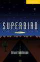 CER (Cambridge English Readers) 2 Superbird, Tomlinson, Brian 