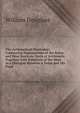 The Arithmetical Illustrator: Containing Explanations of the Rules and Most Intricate Parts of Arithmetic, Together with Solutions of the Most . : In a Dialogue Between a Tutor and His Pupil, William Douglass 