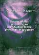 Society and its problems; an introduction to the principles of sociology, Grove Samuel Dow 