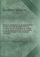 Synopsis medicin?; or, A compendium of Galenical and chymical physick, showing the art of healing according to the precepts of Galen & Paracelsus. Fitted universally to the whole art of healing, Zerobabel Endecott 