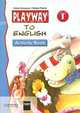 Playway To English 1. Activity Book, Gunter Gerngross, Herbert Puchta 