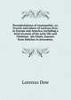 Perambulations of cosmopolite; or, Travels and labors of Lorenzo Dow, in Europe and America, including a brief account of his early life and Christian . his Chain, Journey from Babylon to Jerusalem,, Lorenzo Dow 