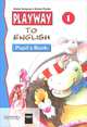 Playway to English 1. Pupil's Book, Gunter Gerngross, Herbert Puchta 