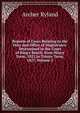 Reports of Cases Relating to the Duty and Office of Magistrates: Determined in the Court of King's Bench, from Hilary Term, 1822 to Trinity Term, 1827, Volume 3, Archer Ryland 