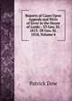 Reports of Cases Upon Appeals and Writs of Error in the House of Lords: . 53 Geo. Iii. 1813 -58 Geo. Iii. 1818, Volume 4, Patrick Dow 