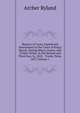 Reports of Cases Argued and Determined in the Court of King's Bench: During Hilary, Easter, and Trinity Terms, in the Second and Third Geo. Iv, 1822 - Trinity Term, 1827, Volume 1, Archer Ryland 