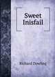 Sweet Inisfail, Richard Dowling 