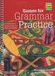 Games for Grammar Practice: A Resource Book of Grammar Games and Interactive Activities, Maria Lucia Zaorob and Elizabeth Chin 