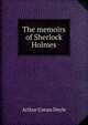 The memoirs of Sherlock Holmes, Doyle Arthur Conan 