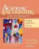 Academic Encounters: Life in Society Student's Book: Reading, Study Skills, and Writing, Kristine Brown, Susan Hood 