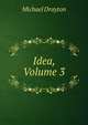 Idea, Volume 3, Drayton Michael 