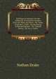 Evenings in Autumn: On the Influence of Autumnal Scenery Over the Mind and Heart. the Valley of the Rye, a Tale. On the Poetry of Bernard Barton. . On "Tixhall Poetry", Ed. by A. Cliffor, Nathan Drake 