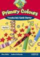 Primary Colours Starter. Vocabulary Cards, Andrew Littlejohn, Diana Hicks 