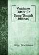 Vandenes Datter: Et Sagn (Danish Edition), Drachmann Holger 