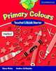 Primary Colours Starter. Teacher's book, Diana Hicks, Andrew Littlejohn 