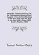 Magnalia Christi Americana: Or, the Ecclesiastical History of New-England : From Its First Planting, in the Year 1620, Unto the Year of Our Lord 1698 . Clypei. 1853. Book 3. Polybius. 1853, Samuel Gardner Drake 