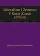 Liberalizm I Zemstvo V Rossi (Czech Edition), Mykhalo Petrovych Drahomaniv 