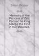 Memoirs of the Princess of Zell: Consort to King George the First. in Two Volumes. ., Sarah Draper 