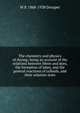 The chemistry and physics of dyeing; being an account of the relations between fibres and dyes, the formation of lakes, and the general reactions of colloids, and their solution state, W P. 1868-1938 Dreaper 