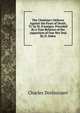 The Christian's Defence Against the Fears of Death, Tr. by M. D'assigny. Preceded By a True Relation of the Apparition of One Mrs Veal By D. Defoe, Charles Drelincourt 