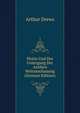 Plotin Und Der Untergang Der Antiken Weltanschauung (German Edition), Arthur Drews 
