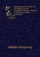 Easy Lessons in German: An Introduction to the Cumulative Method : Adapted to Schools and Home Instruction, Adolphe Dreyspring 