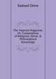 The Imperial Magazine, Or, Compendium of Religious, Moral, & Philosophical Knowledge, Samuel Drew 