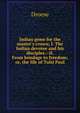 Indian gems for the master's crown; I. The Indian devotee and his disciples.--II. From bondage to freedom; or, the life of Tulsi Paul, Droese 
