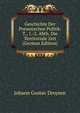 Geschichte Der Preussischen Politik: T., 1.-2. Abth. Die Territoriale Zeit (German Edition), Johann Gustav Droysen 