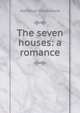 The seven houses: a romance, Hamilton Drummond 