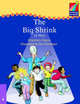 Cambridge Storybooks. Level 4. Big Shrink (A Play), Rosemary Hayes 