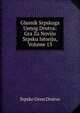 Glasnik Srpskoga Uenog Drutva: Gra Za Noviju Srpsku Istoriju, Volume 13, Srpsko Ueno Drutvo 