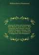 Among the Zulus and Amatongas: With Sketches of the Natives, Their Language and Customs; and the Country, Products, Climate, Wild Animals, &c. Being . Contributions to Magazines and Newspapers, Drummond William Henry 