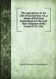 The Last Scenes in the Life of Our Saviour: Or, a Series of Practical Expositions On the Last Nine Chapters of the Gospel of St. John, David Thomas K. Drummond 