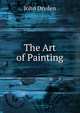 The Art of Painting, Dryden John 