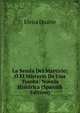 La Senda Del Martirio; O El Misterio De Una Tumba: Novela Historica (Spanish Edition), Elvira Duarte 