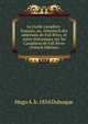 Le Guide canadien-francais, ou, Almanach des addresses de Fall River, et notes historiques sur les Canadiens de Fall River (French Edition), Hugo A. b. 1854 Dubuque 