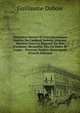 M?moires Secrets Et Correspondance In?dite Du Cardinal Dubois: Premier Ministre Sous La R?gence Du Duc D'orl?ans; Recueillis, Mis En Ordre Et Augm. . Diverses Notices Historiques (French Edition), Guillaume Dubois 