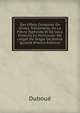 Des Effets Compar?s De Divers Traitements De La Fi?vre Typho?de Et De Ceux Produits En Particulier Par L'ergot De Seigle De Bonne Qualit? (French Edition), Duboue 