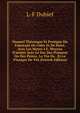 Manuel Th?orique Et Pratique Du Fabricant De Cidre Et De Poir?, Avec Les Moyes I.E. Moyens D'imiter Avec Le Suc Des Pommes Ou Des Poires, Le Vin De . Et Le Vinaigre De Vin (French Edition), L-F Dubief 
