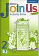 Join Us for English 2. Activity Book, Herbert Puchta, Gunter Gerngross 