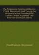Die Allgemeine Functionentheorie: 1 Theil. Metaphysik Und Theorie Der Mathematischen Grundbegriffe: Grosse, Grenze, Argument Und Function (German Edition), Paul Dubois-Reymond 