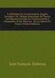 La Politique Du Gouvernement Anglais Devoilee: Ou, Tableau Historique De Toutes Les Manoeuvres Que Ce Gouvernement a Employees, Et De Tous Les . De La Liberte En France (French Edition), Jean Francois Dubroca 