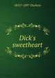 Dick's sweetheart, 1855?-1897 Duchess 