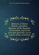 Memoirs of Simon Bolivar, president liberator of the Republic of Colombia; and of his principal generals; secret history of the revolution, H L. 1763-1839 Ducoudray Holstein 