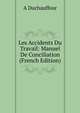 Les Accidents Du Travail: Manuel De Conciliation (French Edition), A Duchauffour 