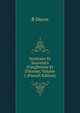 Itin?raire Et Souvenirs D'angleterre Et D'?cosse, Volume 1 (French Edition), B Ducos 