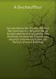 Les Accidents Du Travail: Manuel De Conciliation. R?sum? De La Jurisprudence Et ?valuation Des Diverses Invalidit?s D'apr?s Les Accords Intervenus Entre Les Parties (French Edition), A Duchauffour 